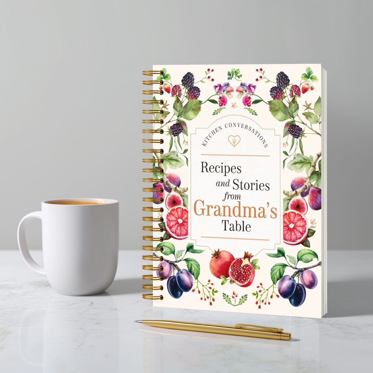 Kitchen Conversations: Recipes and Stories from Grandma's Table