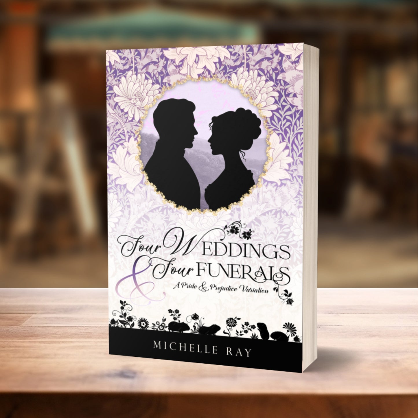 Four Weddings and Four Funerals: A Pride and Prejudice Variation