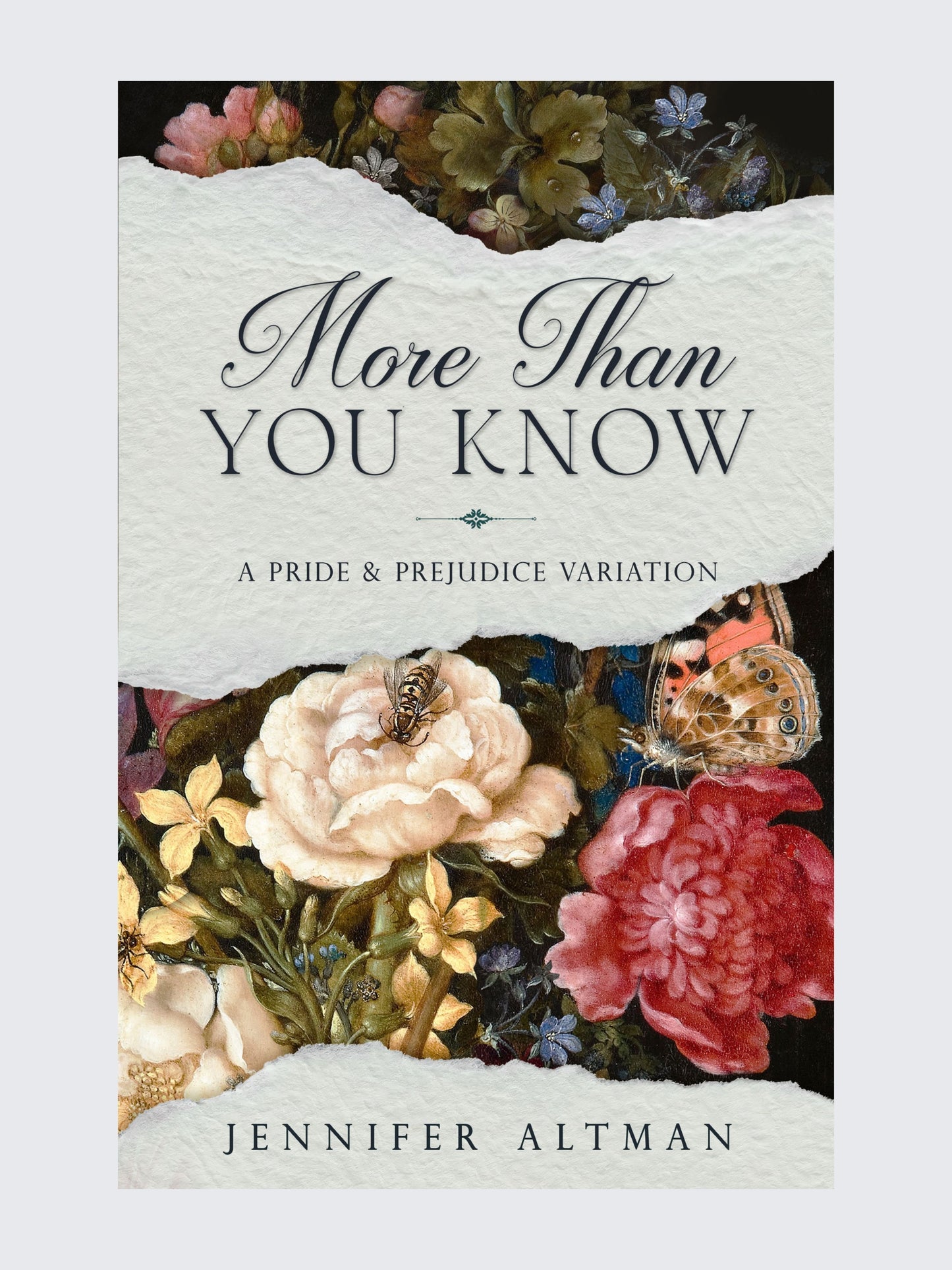 More Than You Know: A Pride and Prejudice Variation