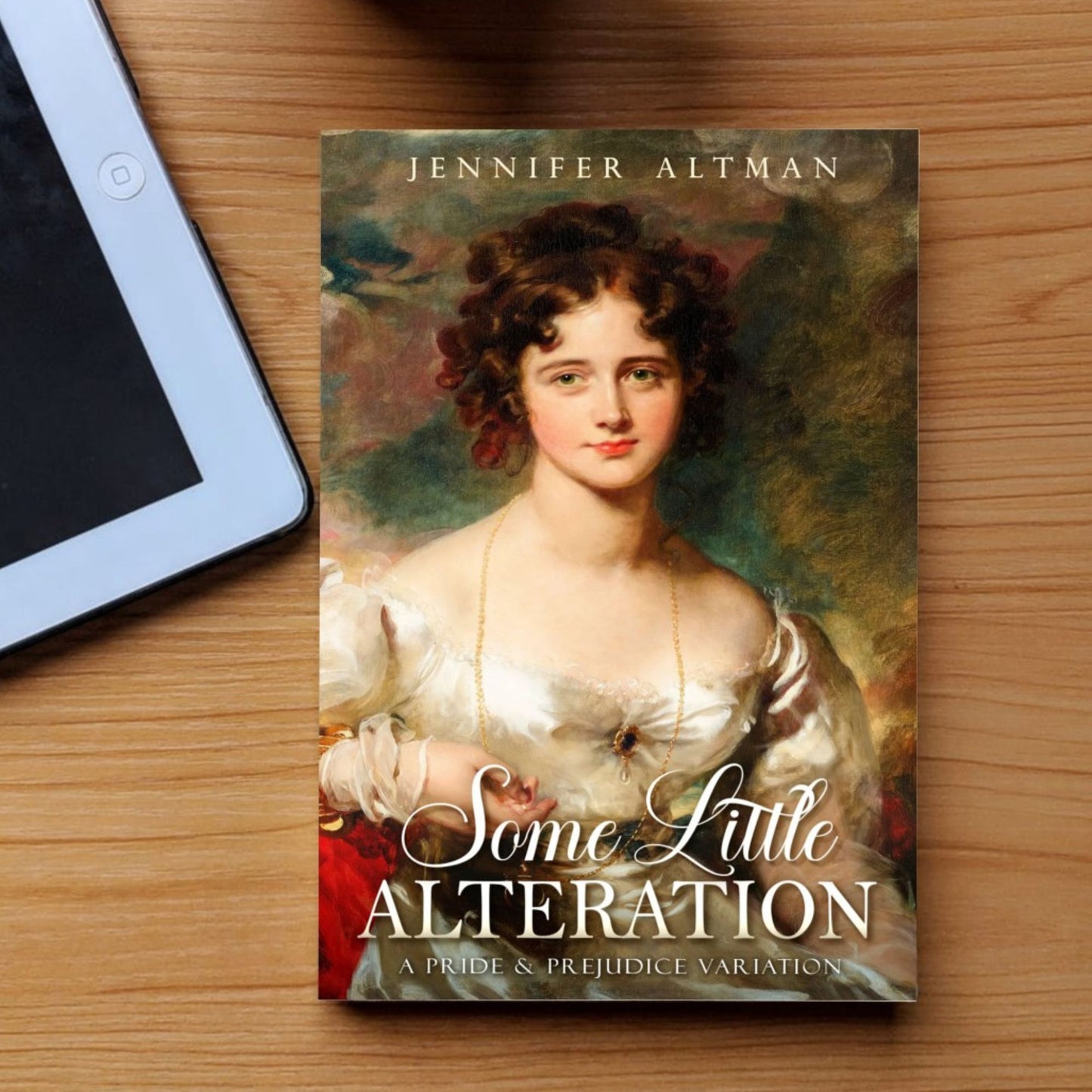 Some Little Alteration: A Pride and Prejudice Variation