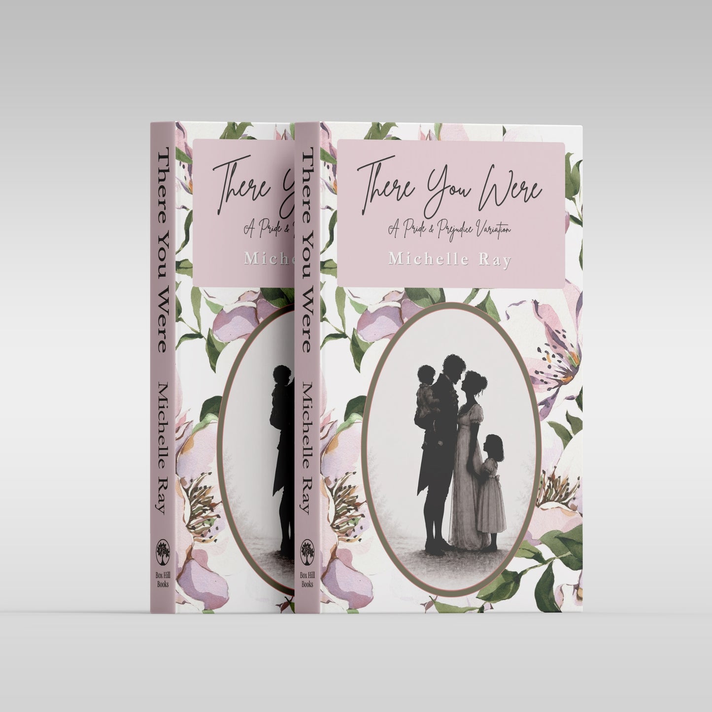 There You Were: A Pride and Prejudice Variation